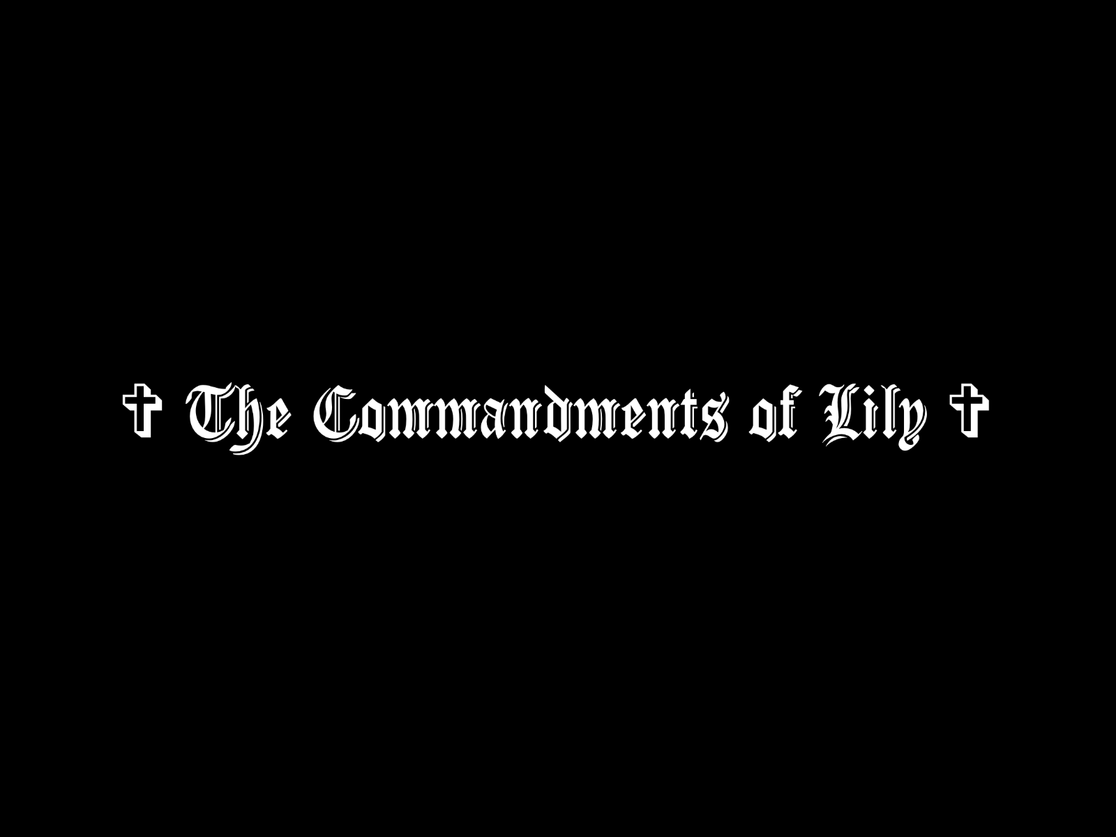 The Commandments of Lily — title card